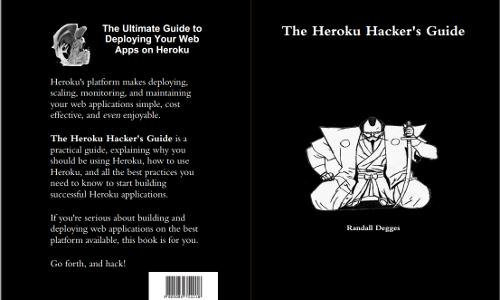 The Heroku Hacker’s Guide Cover
